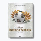 Book Published by SQN "Moja historia futbolu. Volume 1 - The World" Stefan Szczepłek 9244287