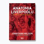 SQN Publishing's book 'Liverpool's Anatomy. A history in ten games" Wilson Jonathan, Murray Scott 1294102