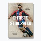 Book Published by SQN "Christo Stoichkov. Autobiography" Stoichkov Christo, Pamukov Vladimir 1295031