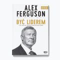 Book SQN Publishing "Alex Ferguson. Being a leader" Ferguson Alex, Moritz Michael 9247400