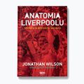 SQN Publishing's book 'Liverpool's Anatomy. A history in ten games" Wilson Jonathan, Murray Scott 1294102