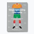 SQN Publishing's book 'Gegenpressing and tiki-taka. How modern European football was born" Michael Cox 1295840