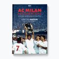 SQN Publishing's book "AC Milan. Immortals. The story of a legendary team" Arrigo Sacchi, Luigi Garlando 2102079