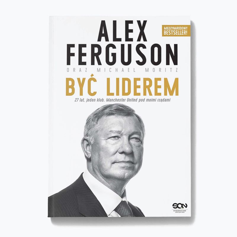 Book SQN Publishing "Alex Ferguson. Being a leader" Ferguson Alex, Moritz Michael 9247400