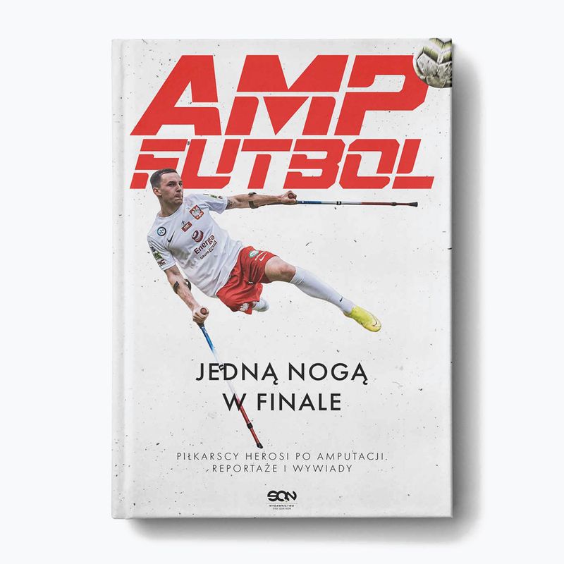 Book SQN Publishing "AMP Futbol. One foot in the final" collective work 2100044