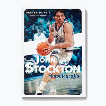 SQN Publishing's book 'John Stockton. Autobiography" Stockton John, Pickett Kerry L., Malone Karl 1291286